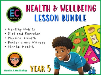 Year 5 - Physical Health and Emotional Wellbeing