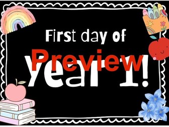 First day of Year 1 Sign