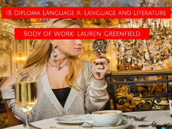 IB Language A: Language and Literature - Lauren Greenfield Body of Work