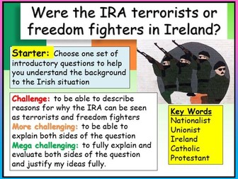 IRA Terrorists or Freedom Fighters?