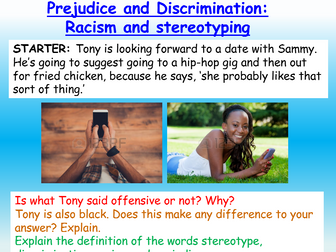 Racism: Prejudice + Stereotypes