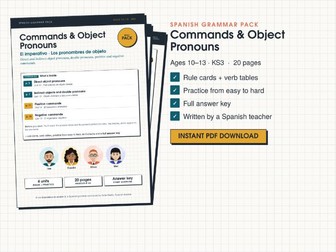 Spanish Commands and Object Pronouns Worksheets: Imperative, with Answers (KS3)