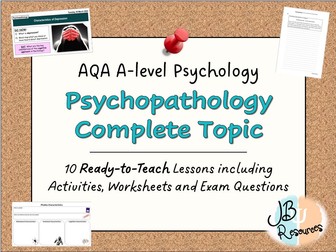 A-LEVEL PSYCHOLOGY - PSYCHOPATHOLOGY TOPIC [COMPLETE TOPIC]