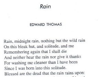 Rain - Edward Thomas - Cambridge Songs of Ourselves.