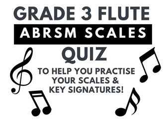 ABRSM Grade 3 Flute Scales Quiz