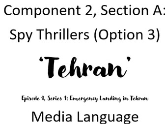 'Tehran' Media Language Booklet Eduqas Media A Level