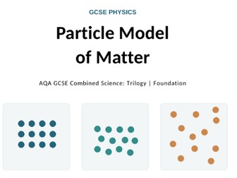 AQA GCSE Combined Science Foundation: Particle Model, Density & Internal Energy
