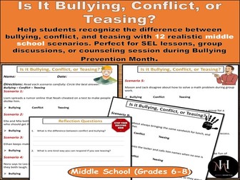 Bullying, Conflict, or Teasing?| 12 Scenarios | Middle School SEL Activity
