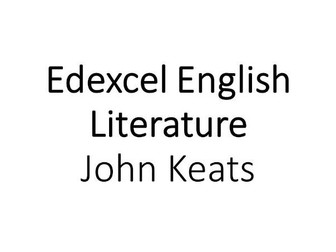 Edexcel A-level English Lit - John Keats Essay Pack