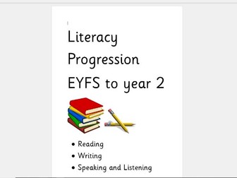 literacy progression EYFS to year 2