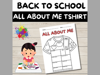 All About Me Back to School T-Shirt Activity - Getting to Know You Project