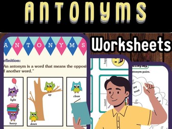 Engaging Antonyms Worksheets