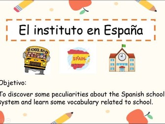Spain. School system– cultural info & some vocab