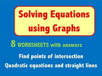 Solving Equations using Graphs