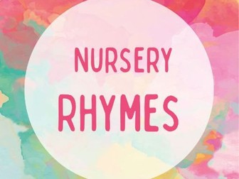 Nursery Rhymes booklet (lyrics+ pictures)