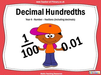 Decimal Hundredths - Year 4