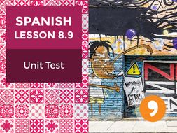Spanish Lesson 8.9: Nuestra Historia - Unit Test