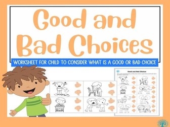 Good and Bad Choices Version 2