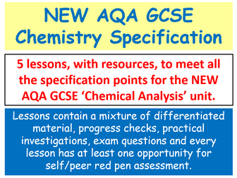 NEW AQA GCSE Chemistry - Chemical Analysis