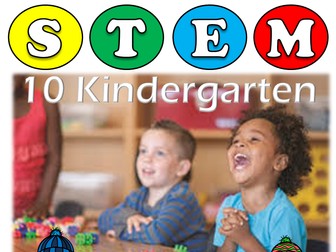 10 STEM ACTIVITIES : PRE K AND KINDERGARTEN: Critical Thinking & Problem Solving