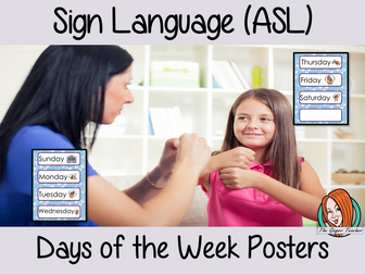Sign Language ASL Classroom Days of the Week Posters