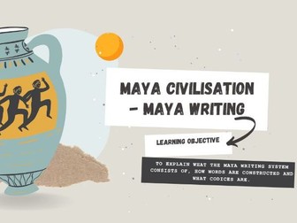 Lesson 5 - Maya civilisation - Maya writing