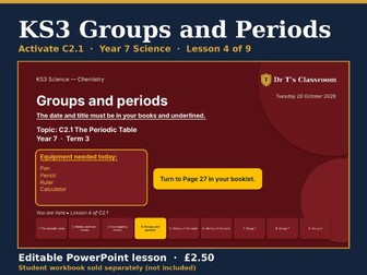 KS3 Activate C2.1 Periodic Table: Groups and Periods