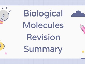 AS-Level Biology - Biomolecules - Revision Powerpoint and worksheet