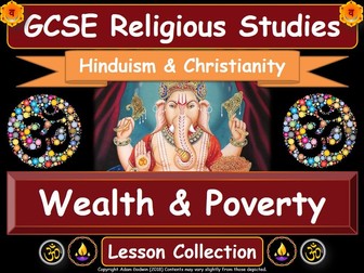 Wealth & Poverty - Hinduism & Christianity (GCSE Lesson Pack)