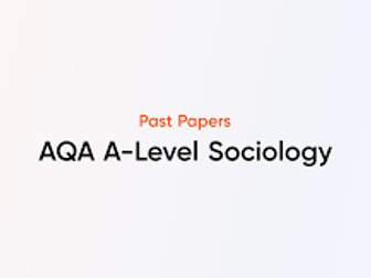 Sociology AQA A Level model answers