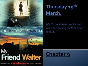 Michael Morpurgo- My Friend Walter Chapters 1-9 KS2