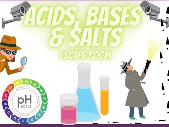 Acids, Bases and Salts  Escape Room