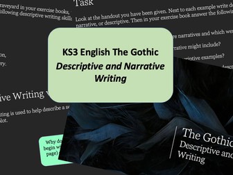 KS3 The Gothic Descriptive and Narrative Writing