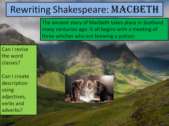 Narrative Writing: Rewriting Shakespeare's Macbeth