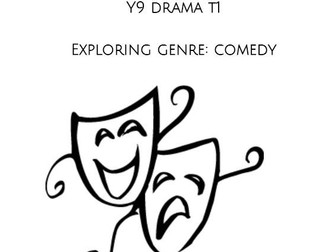 Y9 Comedy Unit Drama Booklet