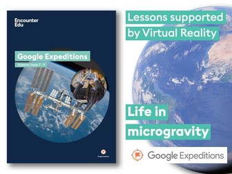 Life in microgravity #GoogleExpeditions Science KS2