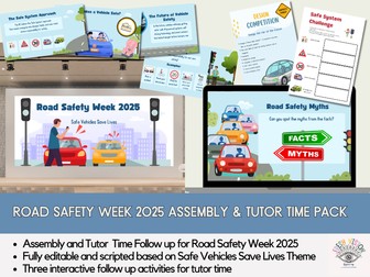 Road Safety Week 2025 Assembly & Tutor Time Pack