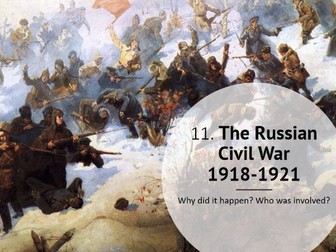 Russian Revolution – 11.	Russian Civil War