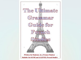 The Ultimate Grammar Guide for French Studies