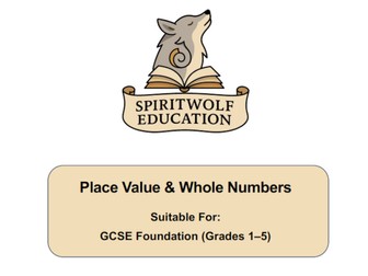 Place Value & Whole Numbers – GCSE Maths Foundation