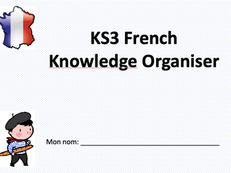 KS3 (7/8/9) French Knowledge Organiser /sentence builder
