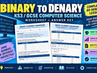 Binary to Denary Conversion Worksheet & Answer Key | KS3 / GCSE Computer Science