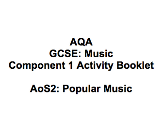 AQA GCSE Music Activity - AoS2: Popular Music (Unfamiliar Music)