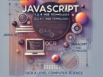 1.3.4 Web Technologies JavaScript OCR A Level