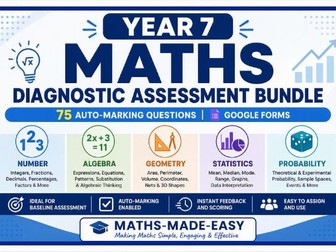 Year 7 Maths Diagnostic Assessment Bundle | Google Forms | Auto-Marking | 75 Questions