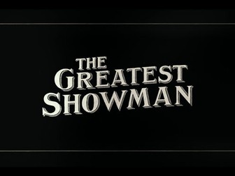 The Greatest Showman - Year 6 musical / production / play inspired by the movie