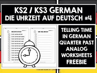 GERMAN TELLING THE TIME QUARTER PAST WORKSHEETS FREEBIE