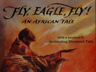 Fly, Eagle, Fly!  retold by Christopher Gregorowski - Poetry writing