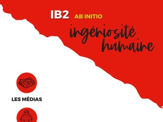 French Vocabulary List Human Ingenuity IB2 - Ab Initio