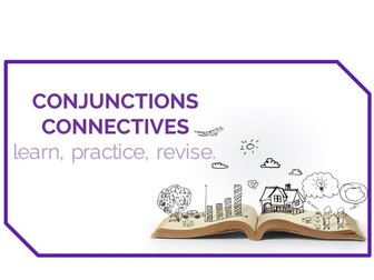CONJUNCTIONS CONNECTIVES